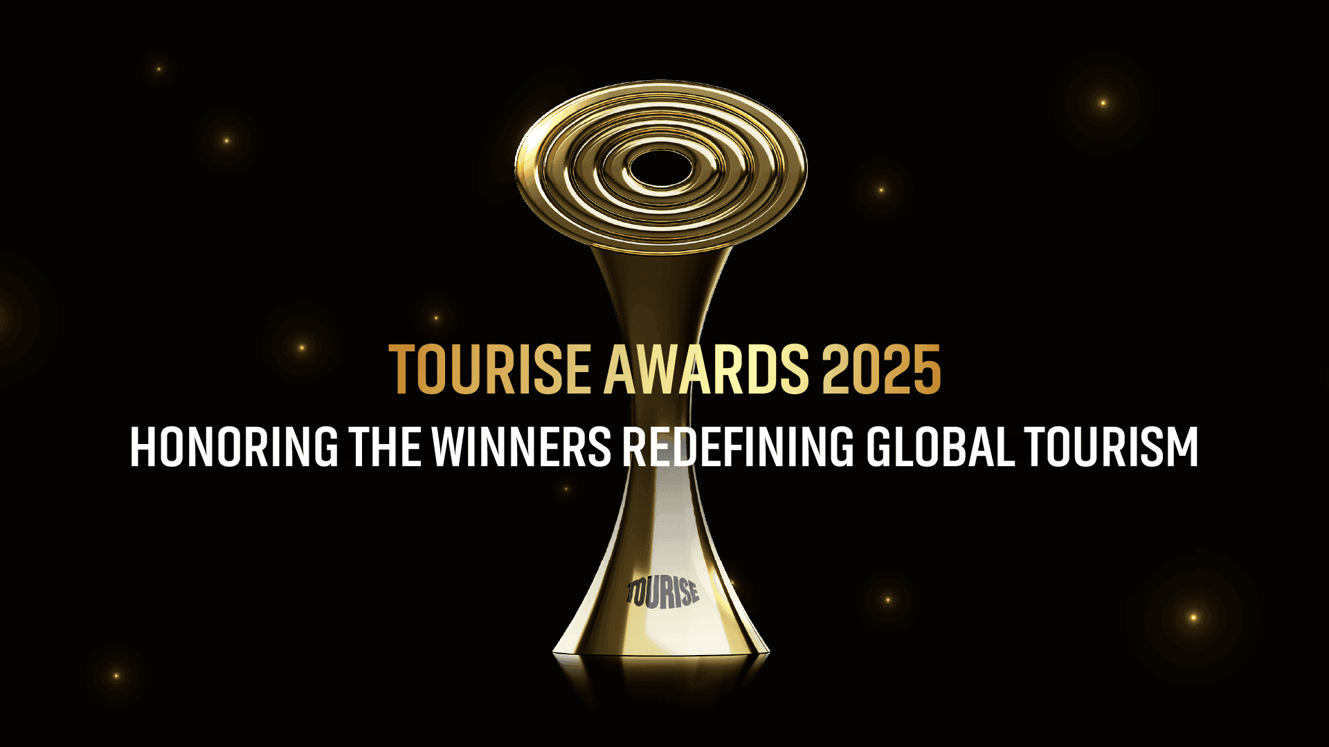 TOURISE Awards 2025 Tokyo, New York, Ancash and Paris take top honors at inaugural TOURISE Awards